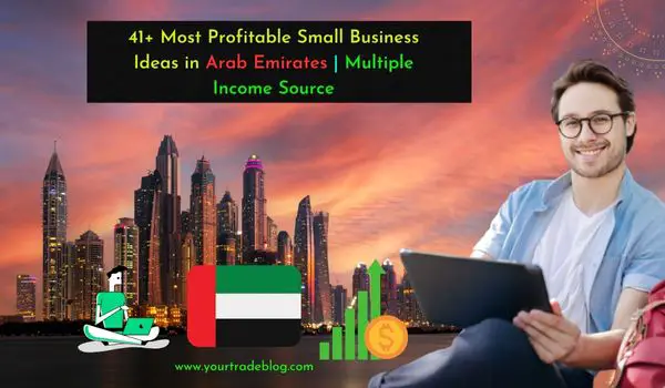 Business Ideas in Arab Emirates