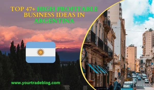 Business Opportunities in Argentina