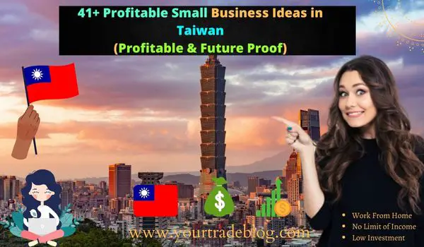 Small Business Ideas in Taiwan