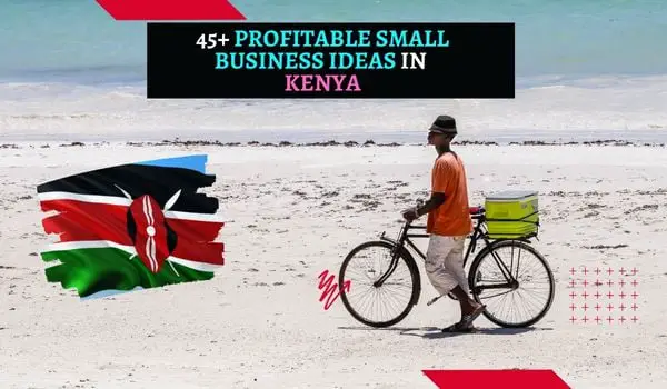 Small Business Opportunities in Kenya