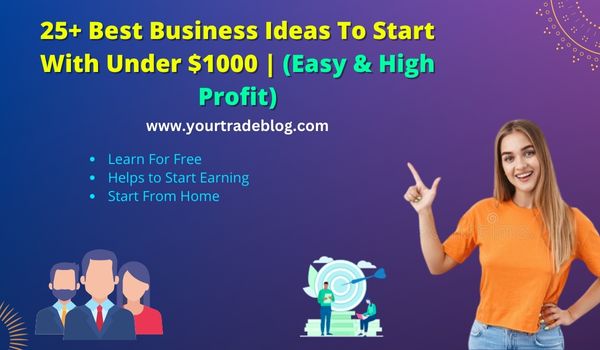 Business Ideas To Start