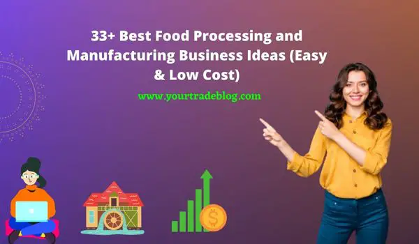 Food Processing Business